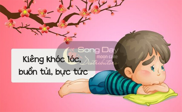 không khóc lóc và buồn trong ngày tết