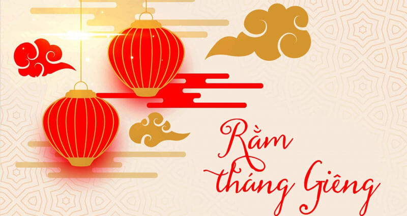 Tại sao rằm tháng Giêng quan trọng